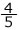 4