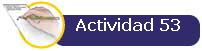 Actividad 53