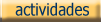 Actividades