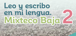 Mixteco Baja 2
