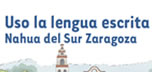 Nahua del Sur Zaragoza