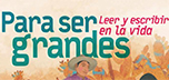 Para ser grandes